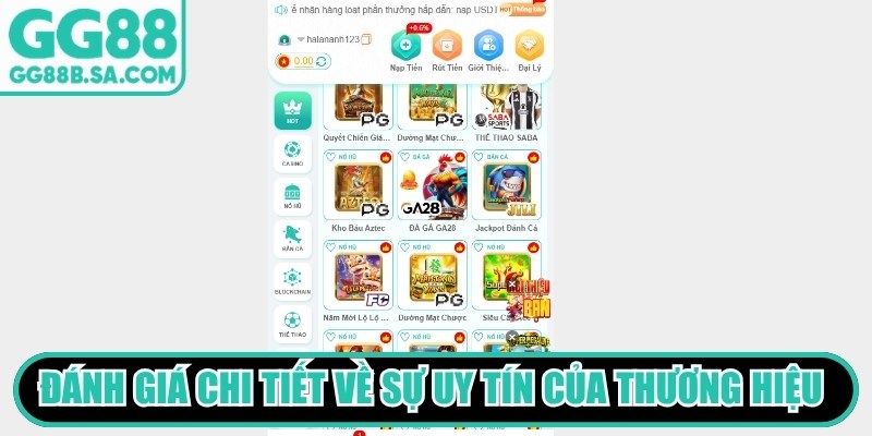 Đ&aacute;nh gi&aacute; chi tiết về sự uy t&iacute;n của thương hiệu giải tr&iacute; GG88