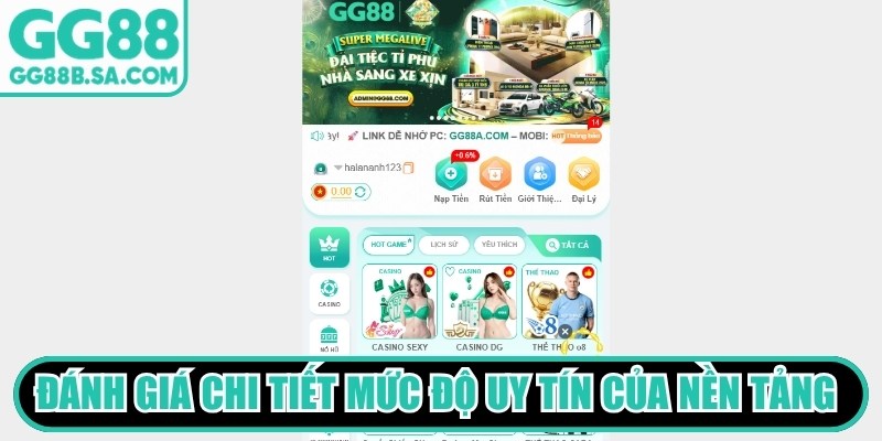 Đ&aacute;nh gi&aacute; chi tiết mức độ uy t&iacute;n của nền tảng trực tuyến GG88